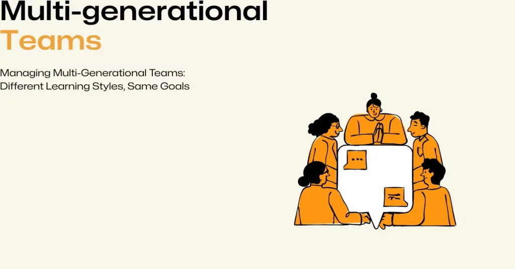 Managing multi-generational teams