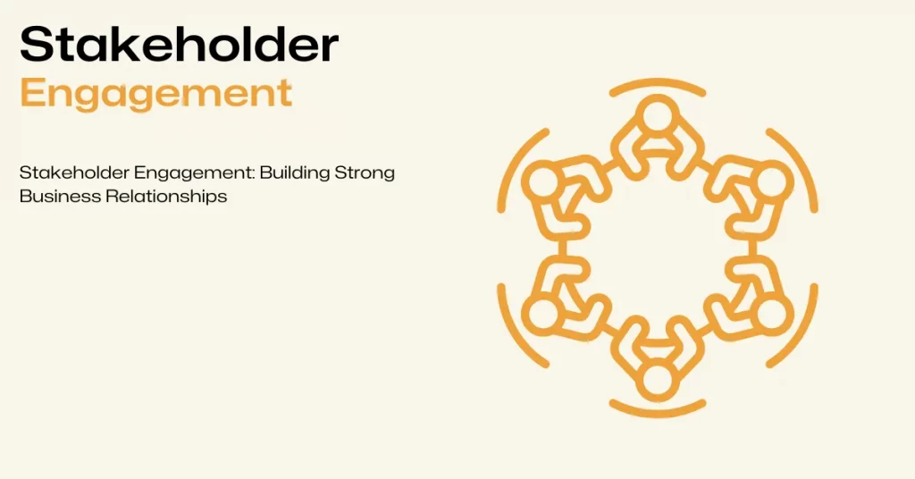 stakeholder engagement